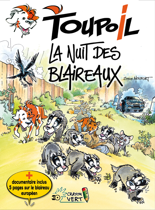 Toupoil T05 La Nuit Des Blaireaux                                                                   