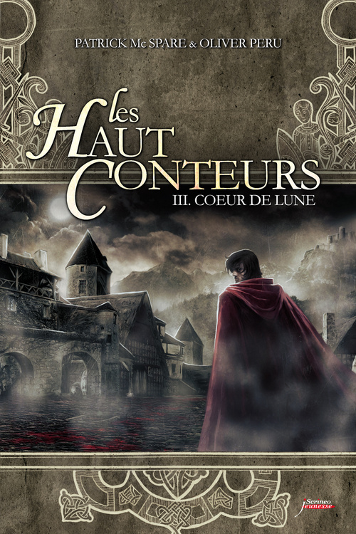 Les Haut-Conteurs - Tome 03 Coeur De Lune - Vol03