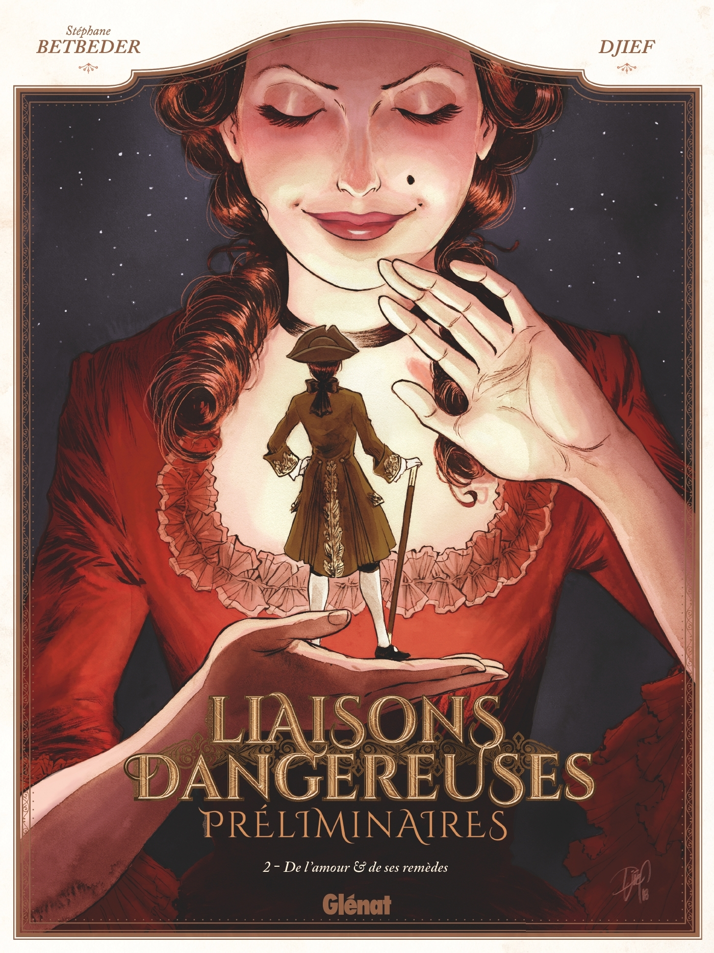 Liaisons Dangereuses - Preliminaires - Tome 02 - De L'Amour Et De Ses Remedes