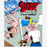 Cowboy Henk 2  L Art Actuel