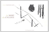 La Mort Du Cycliste