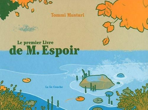 Le Premier Livre De M. Espoir