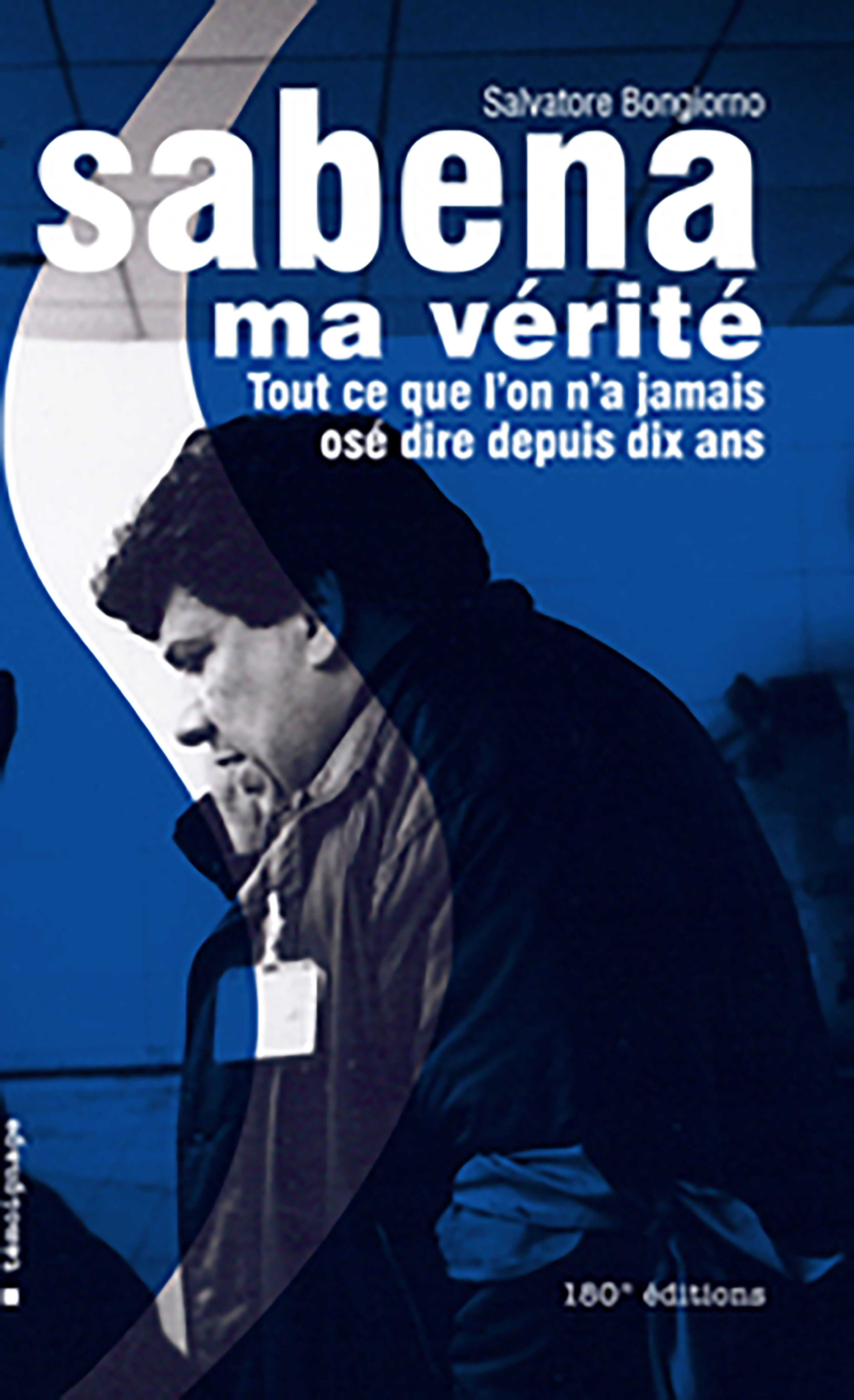 Sabena.Ma Verite