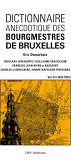 Dictionnaire Anecdotique Des Bourgmestres De Bruxelles T1
