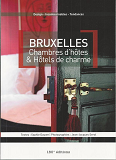 Bruxelles.Hotels & Chambres D'Hotes De Charme.