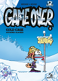 Game Over - Tome 08 - Cold Case