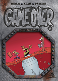 Game Over - Tome 09 - Bomba Fatale