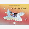 Le Reve De Victor