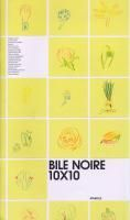 Bile Noire 10x10 Hors Serie