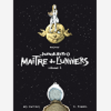 Juanalberto Maitre De L'Univers - Volume 1