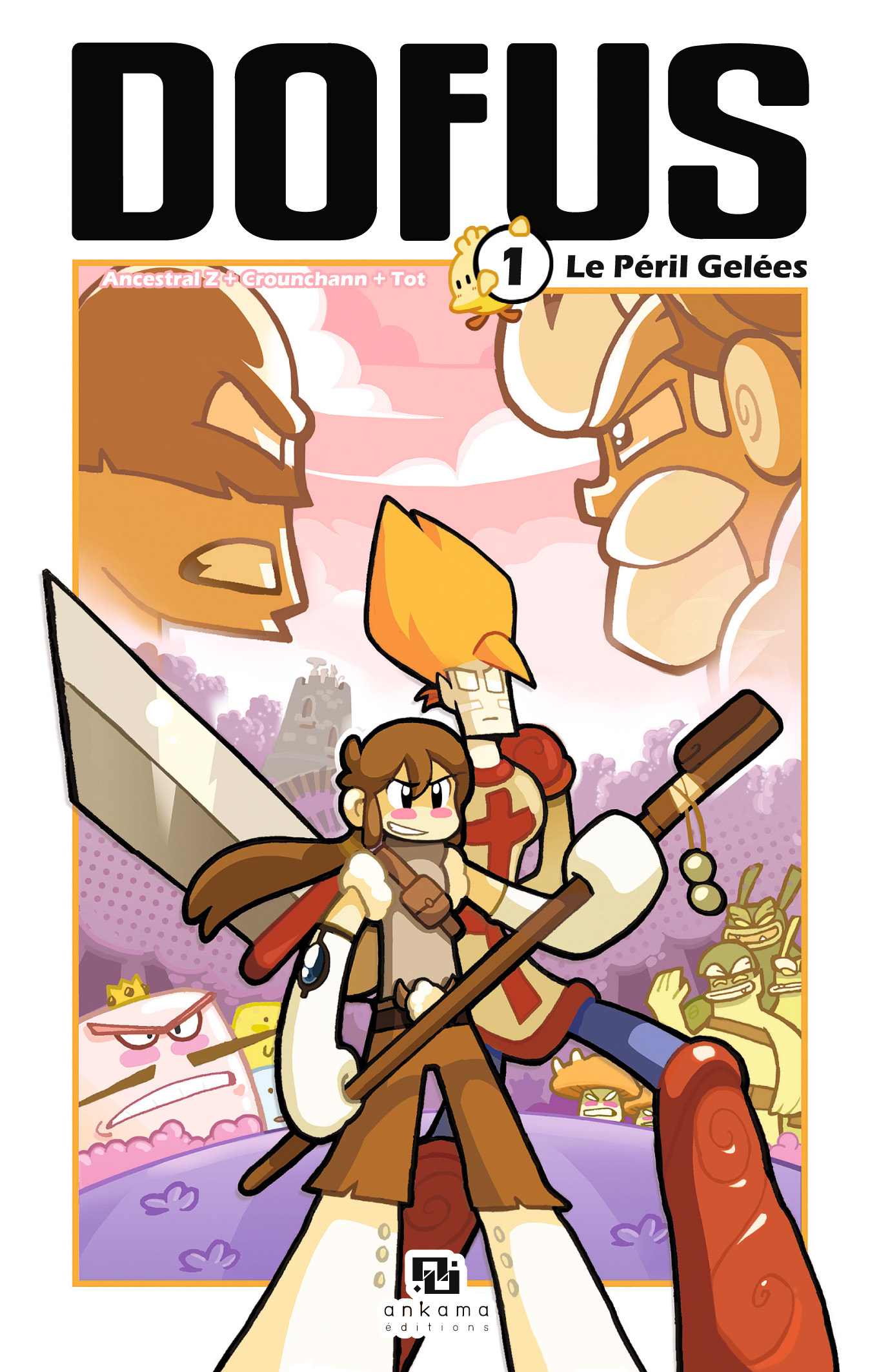 Dofus T01 Le Peril Gelees