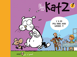 Katz T01 Y'A Du Poil Dans Mon Cafeeeee !!!!!