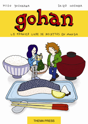 Gohan, La Cuisine Japonaise Est Un Jeu D'Enfant