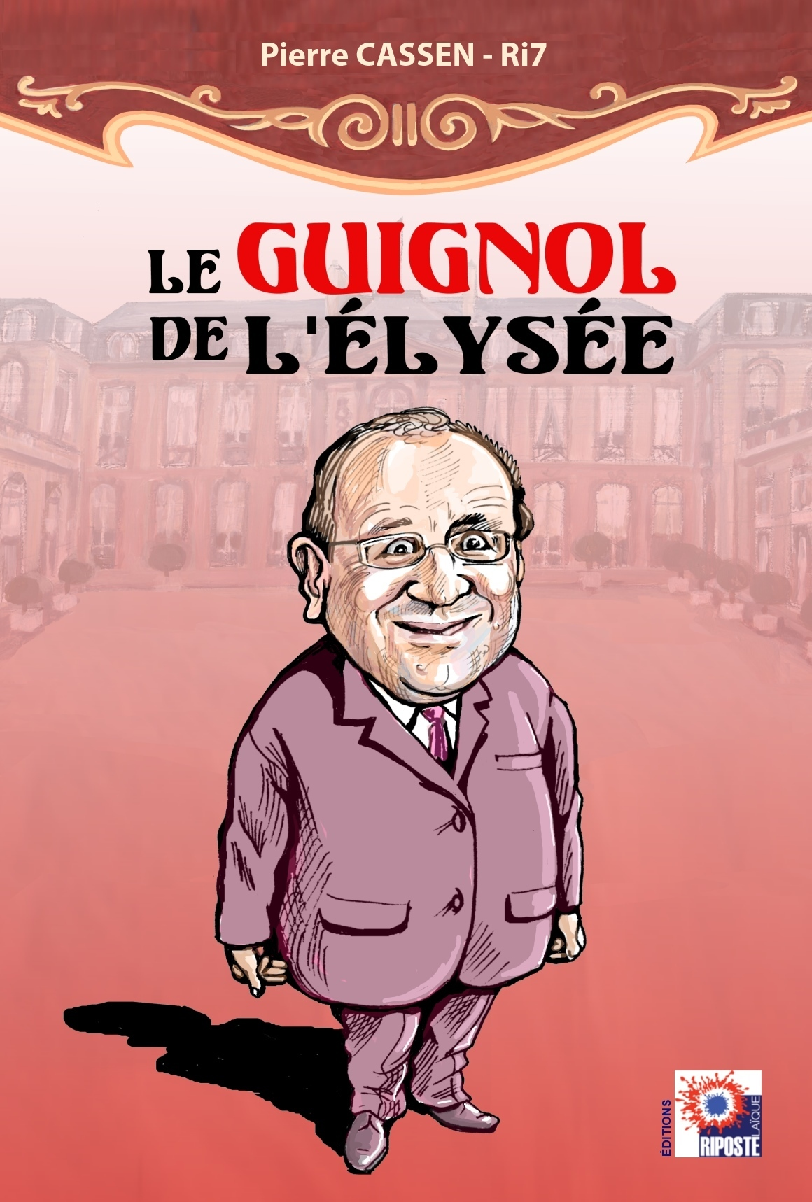 Le Guignol De L'Elysee