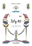 Lily 2.0 - T02 - Lily 2.0 - Solstice D'Ete