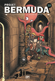 Projet Bermuda, Tome 10. Histoires Plus Ou Moins Courtes