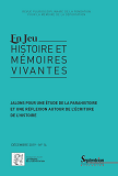 Jalons Pour Une Etude De La Parahistoire Et Une Reflexion Autour De L'Ecriture De L'Histoire - Decem