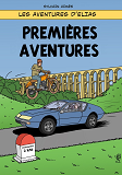 LES AVENTURES D'ELIAS - T05 - PREMIERES AVENTURES - LES AVENTURES D'ELIAS