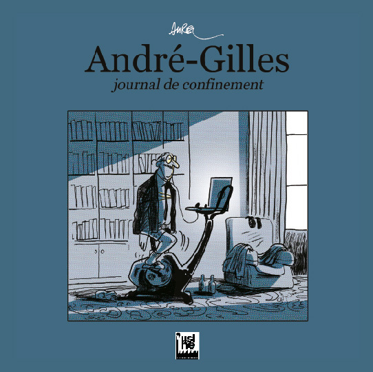 Andre-Gilles, Journal De Confinement