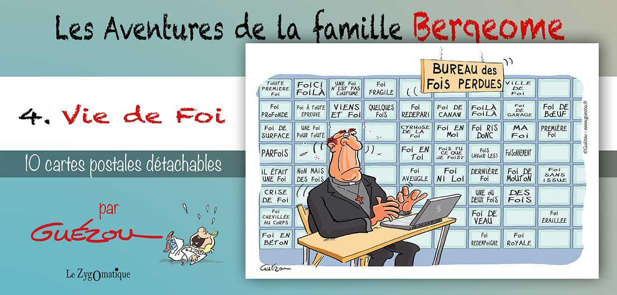 Livret Collection : Les Aventures De La Famille Bergeome N 4. Vie De Foi