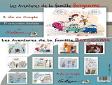 Livret Collection : Les Aventures De La Famille Bergeome N 5. Vie En Couple