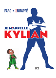 Je M'Appelle Kylian