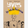 Yves, Le Roi De La Cruise