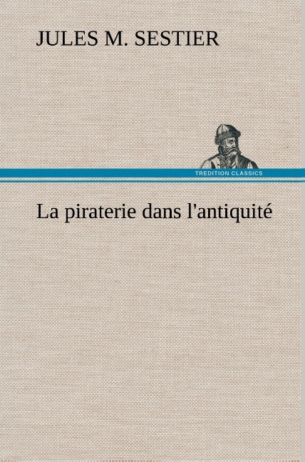 La Piraterie Dans L Antiquite