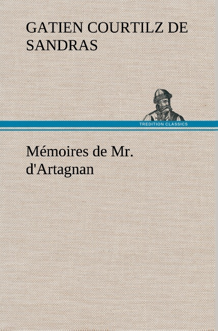 Memoires De Mr D Artagnan