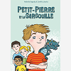 Petit-Pierre Et La Gargouille