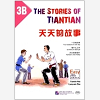 The Stories Of Tiantian 3b (Bilingue Chinois-Anglais)