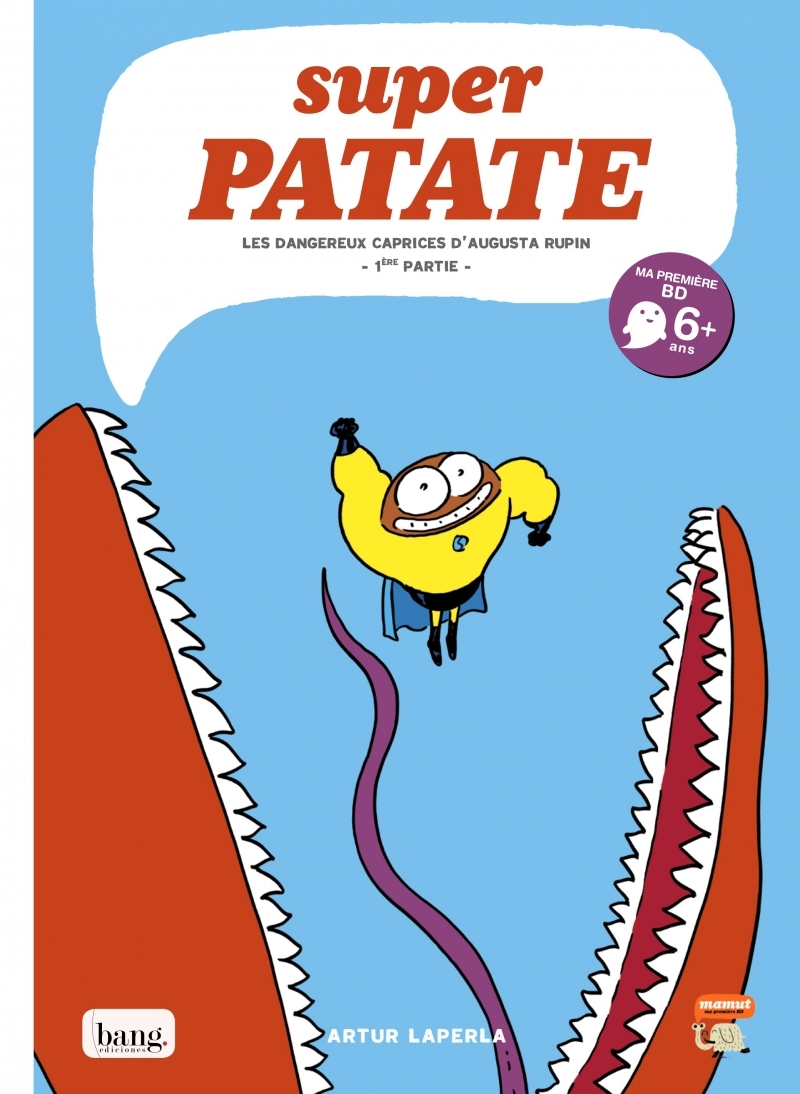Superpatate 8 - Les Dangereux Caprices D'Augusta Rupin - 1er
