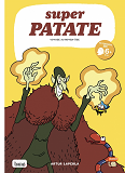 Superpatate 10 - Voyage Au Moyen-Age