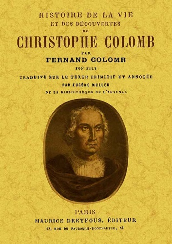 Histoire De La Vie Et Des Decouvertes De Cristophe Colomb