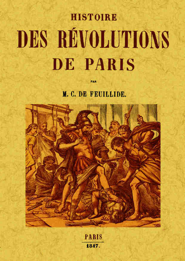 Histoire Des Revolutions De Paris