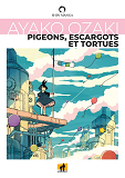 Pigeons, Escargots Et Tortues                                                                       