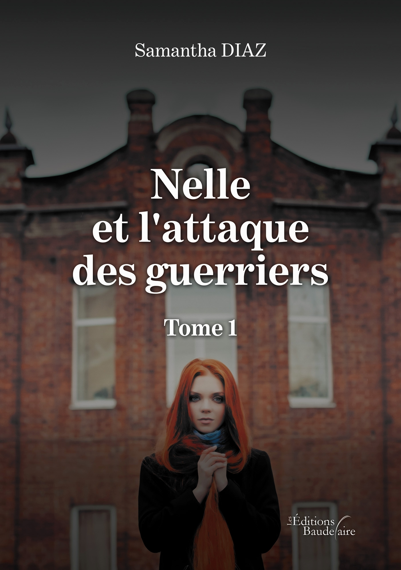 Nelle Et L'Attaque Des Guerriers - Tome 1