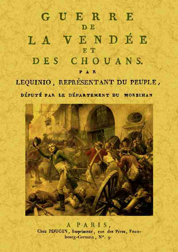 Guerre De La Vendee Et Des Chouans