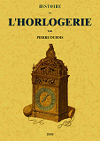 Histoire De L'Horlogerie