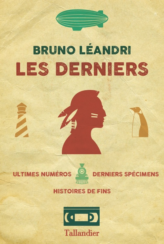 Les Derniers - Ultimes Numeros, Histoires De Fins, Derniers Specimens