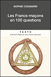 Les Francs Macons En 100 Questions