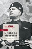 L'Italie De Mussolini - Vingt Ans D'Ere Fasciste