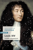 Louis Xiv - La Gloire Et Les Epreuves