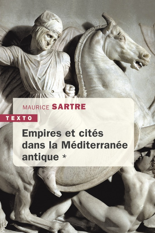 Empires Et Cites Dans La Mediterranee Antique