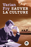 Varian Fry - Sauver La Culture