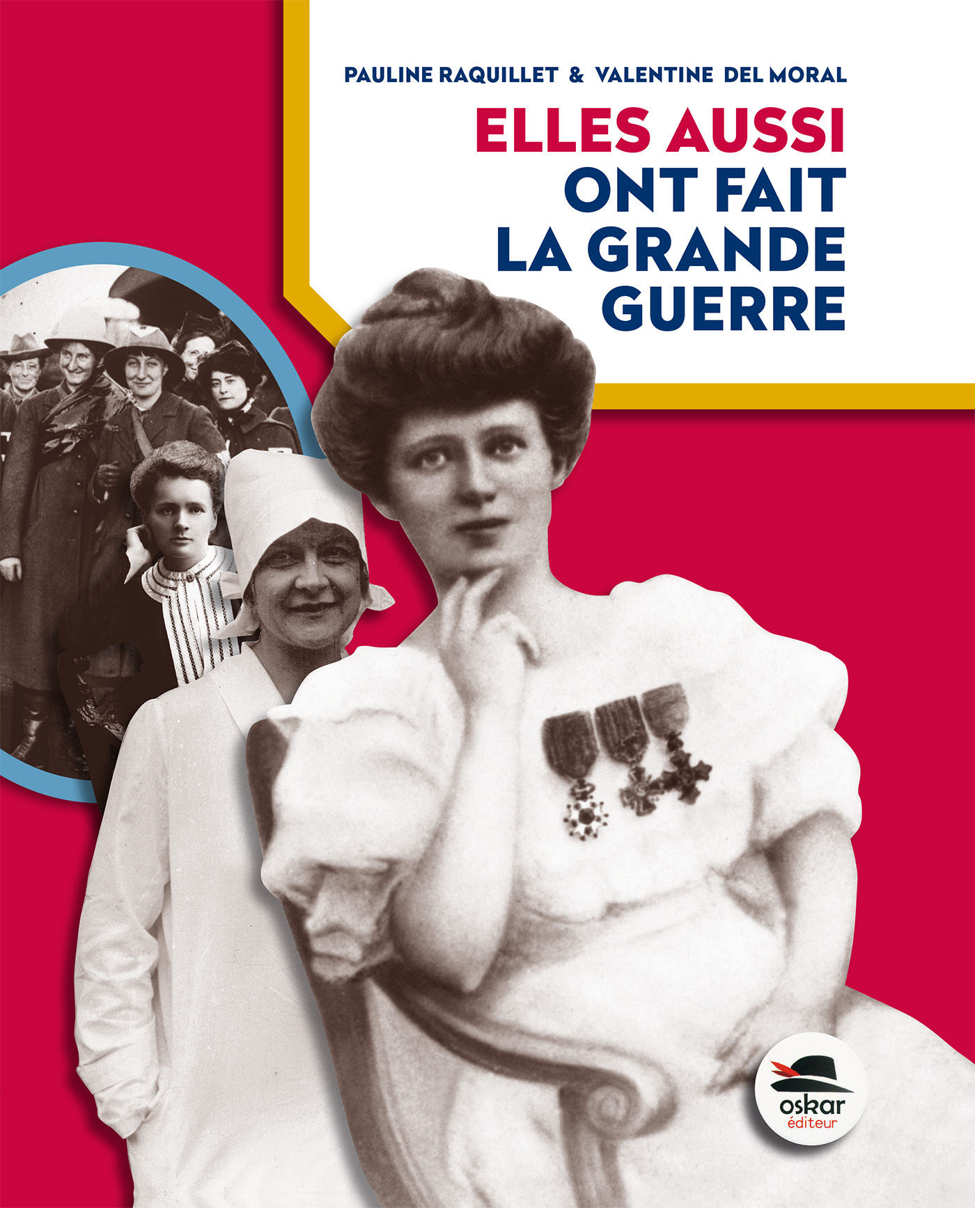 Elles Aussi Ont Fait La Grande Guerre