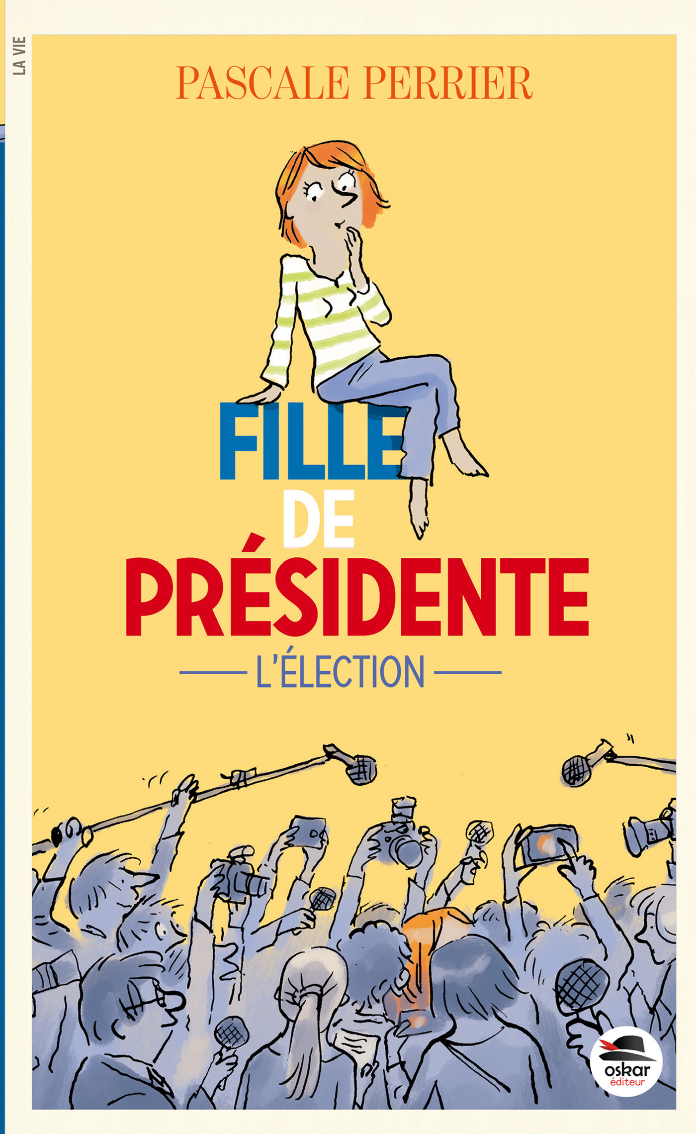 Fille De Presidente - L'Election