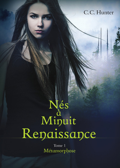 Nes A Minuit Renaissance - Tome 1 Metamorphose - Vol01