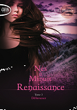 Nes A Minuit Renaissance - Tome 3 Delivrance - Volume 03