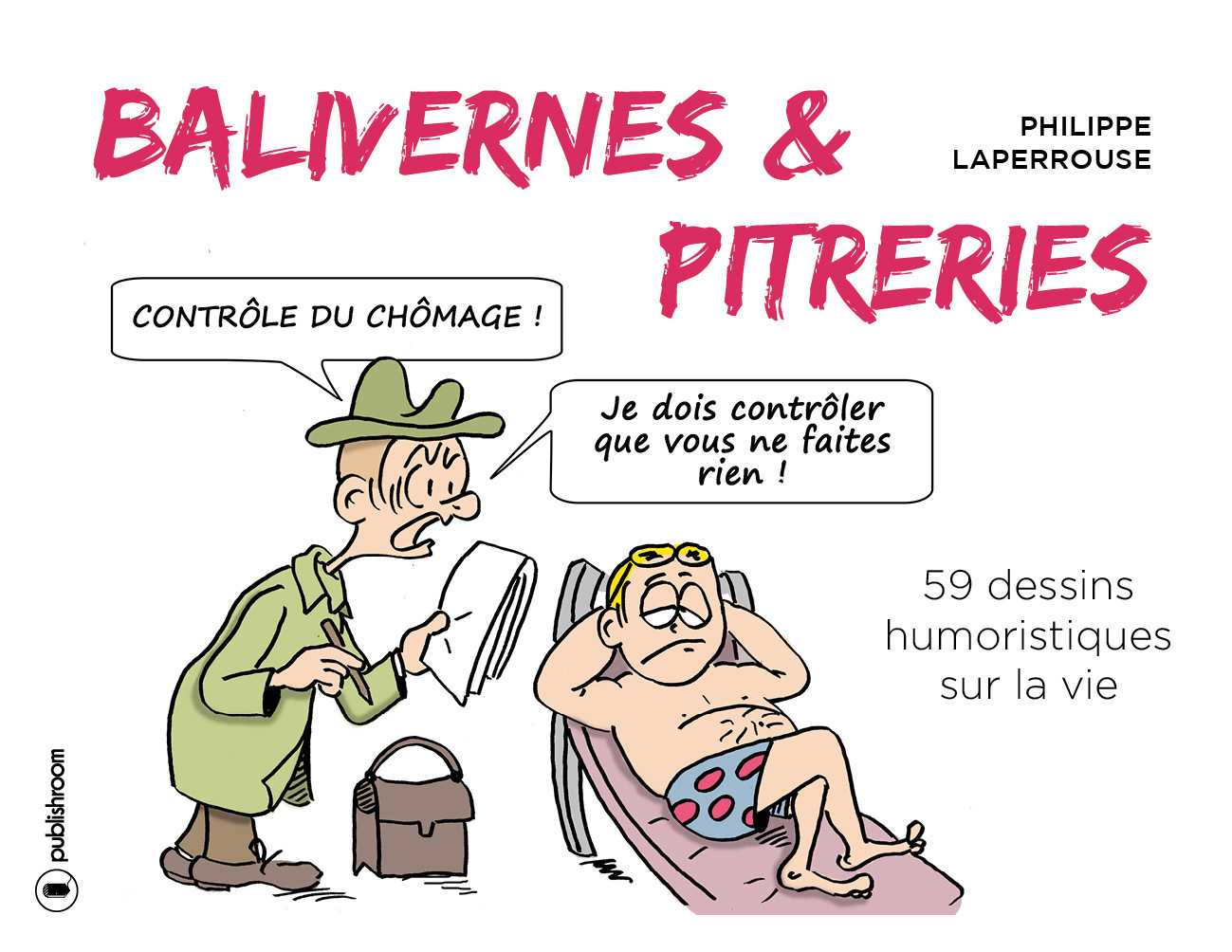 Balivernes Et Pitreries